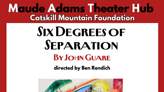 Image: Six Degrees of Separation - Maude Adams Theater Hub V-Season