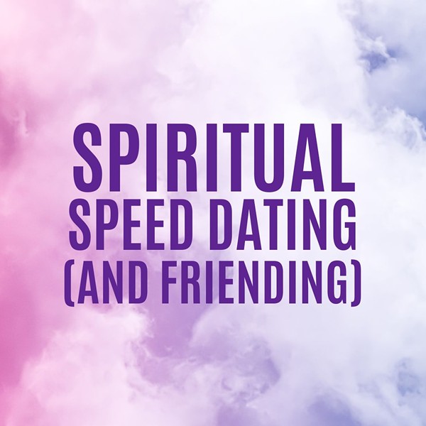 Spiritual Speed Dating (and Friending)