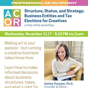 Image: Structure, Status, and Strategy: Business Entities and Tax Elections for Creatives
