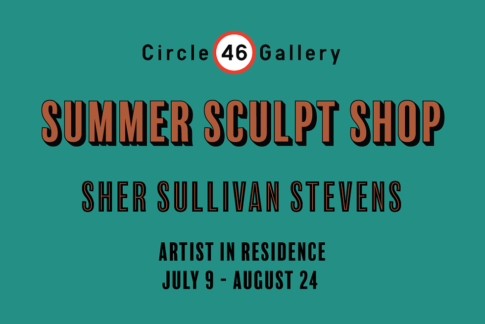 Summer Sculpt Shop- Sher Sullivan Stevens