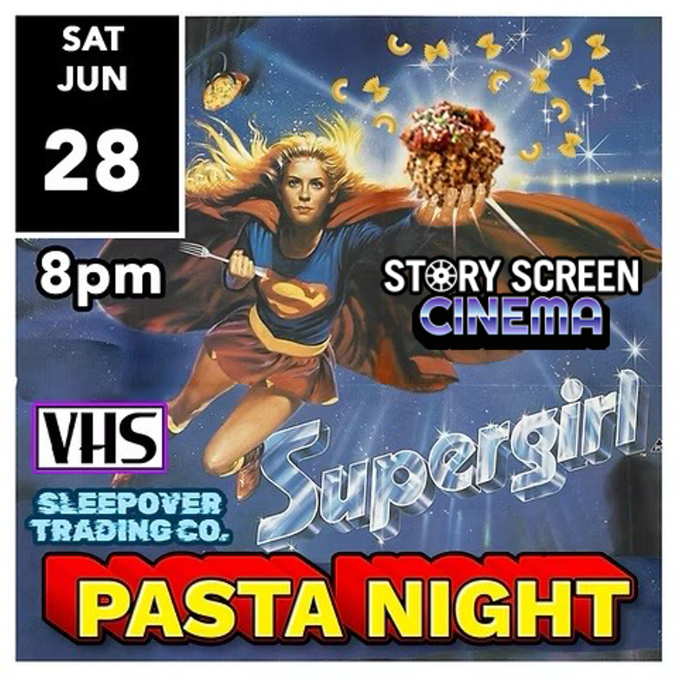 Supergirl Pasta Night VHS Screening