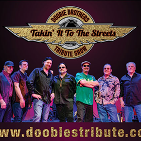 Image: Takin' It To The Streets: The Doobie Brothers Tribute Show