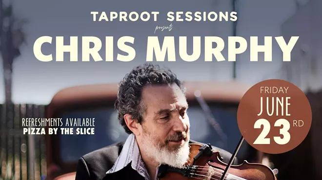 Image: TAPROOT SESSIONS: CHRIS MURPHY CONCERT