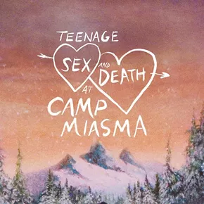 Image: Teenage Sex and Death at Camp Miasma