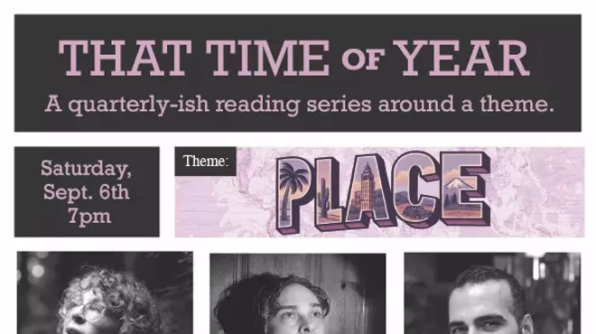 Image: That Time of Year Reading Series: Jennifer Kabat, Ric Royer, Aatish Taseer