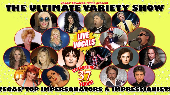The Edward present The Ultimate Variety Show Vegas’ Top Impersonators & Impressionists