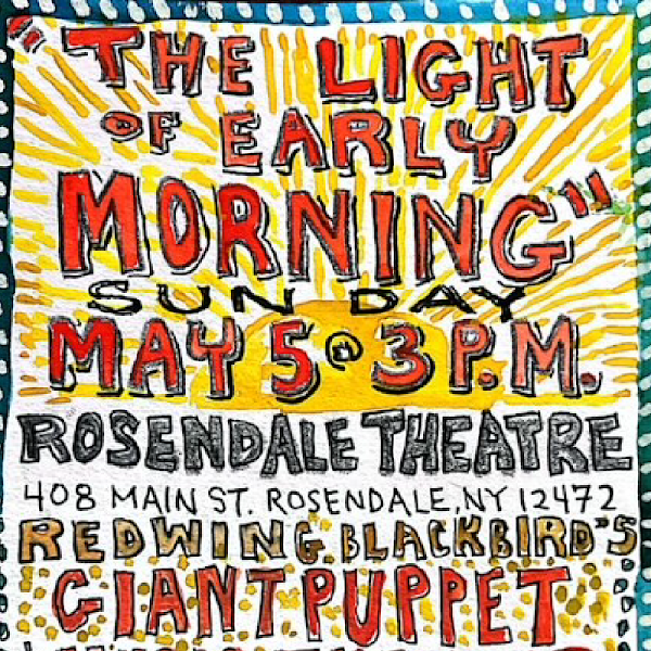 "The Light of Early Morning" - Presented by Redwing Blackbird Theater