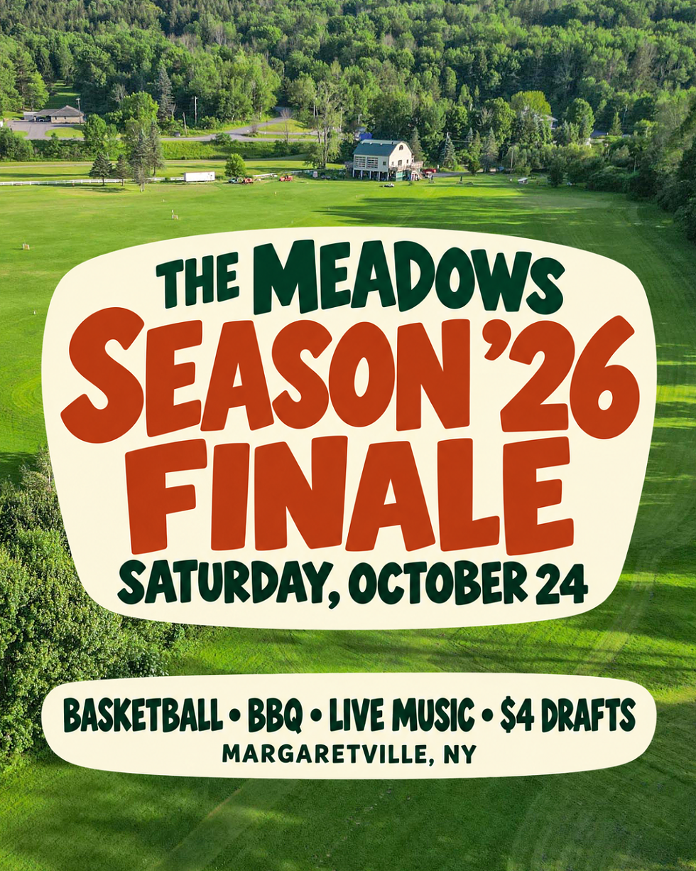 The Meadows Season '26 Finale Party, Saturday, October 24. Sunday, October 25 is the final day of the season.