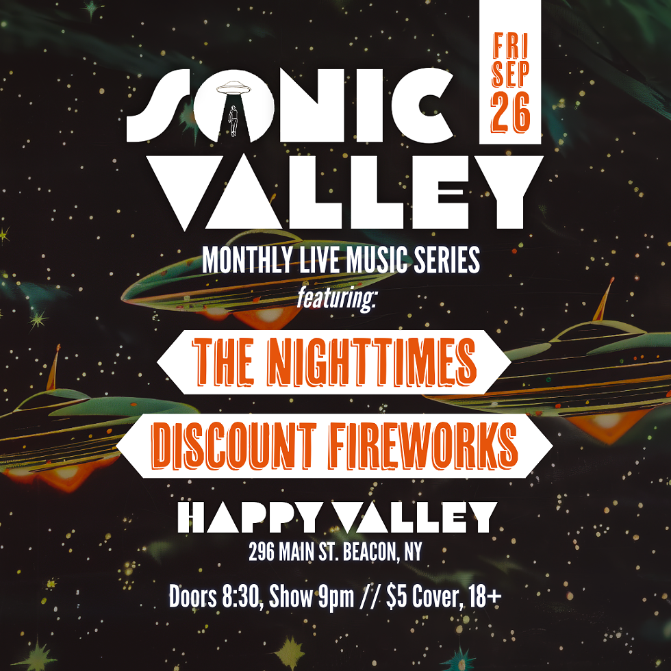 The Nighttimes // Discount Fireworks - Sonic Valley monthly live music series @ Happy Valley Arcade Bar - Fri 9/26