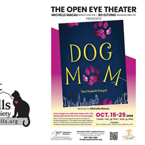 Image: The Open Eye Theater-Dog Mom