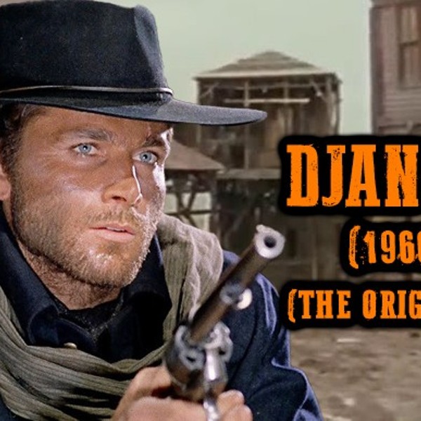 The Rosendale Theatre Presents:  Django (1966)