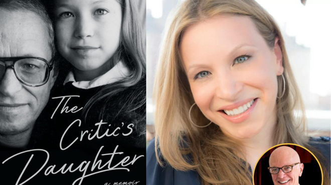Image: The White Hart Speaker Series: Priscilla Gilman, THE CRITICS DAUGHTER: A MEMOIR