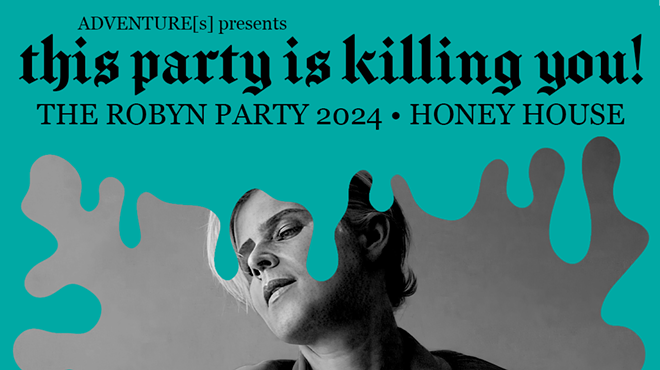 Image: This Party Is Killing You!: The Robyn Party
