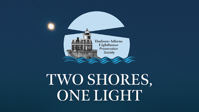 Image: Two Shores, One Light: A Community Celebration to Support the Hudson-Athens Lighthouse
