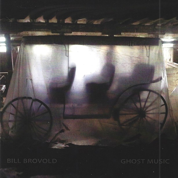 Album Review: Bill Brovold | Ghost Music