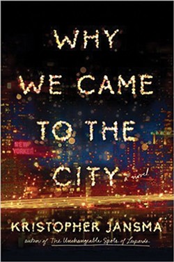 Book Review: Why We Came to the City