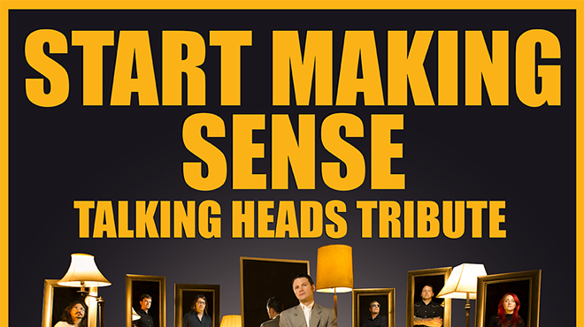 Start Making Sense: A Talking Heads Tribute