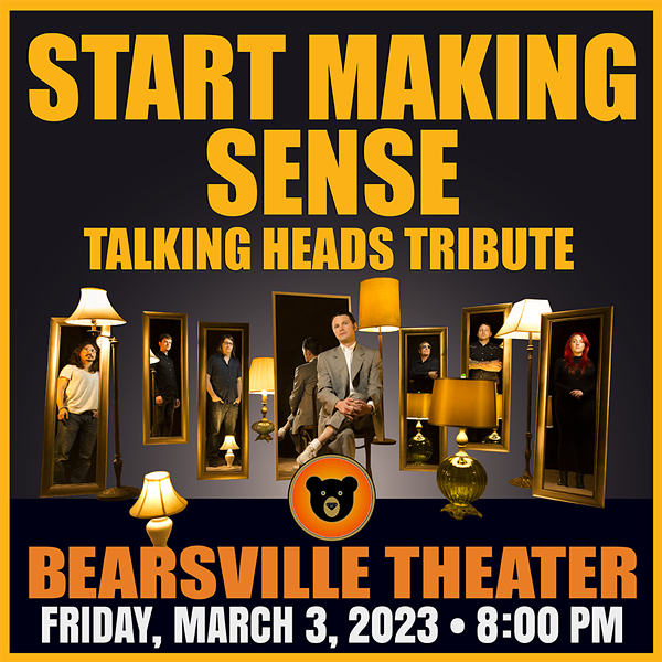 Start Making Sense - A Talking Heads Tribute