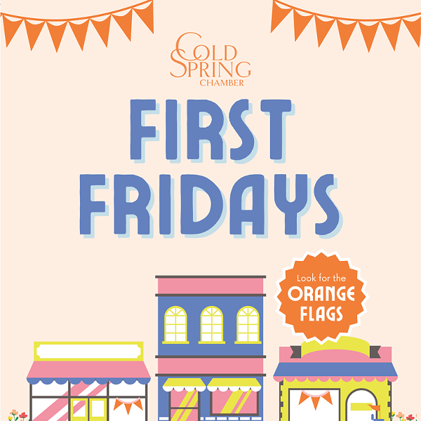 FIRST FRIDAYS IN COLD SPRING