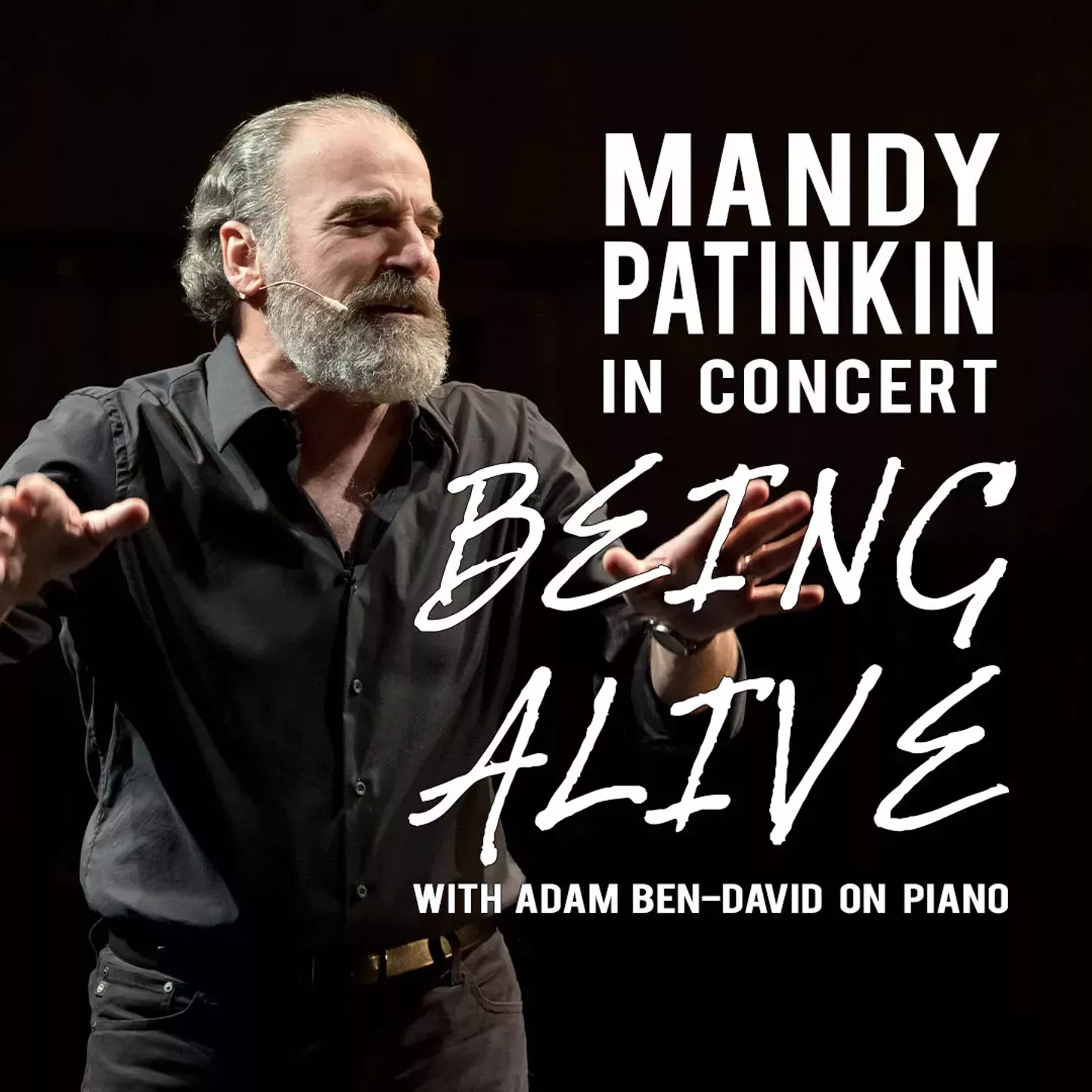 Mandy Patinkin In Concert: Being Alive - Vimarsana News