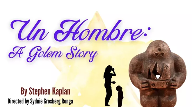 Image: Un Hombre: A Golem Story, a new play by Stephen Kaplan