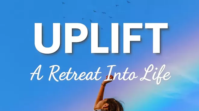 Image: Uplift: A Retreat Into Life