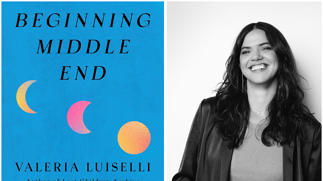 Image: Valeria Luiselli, BEGINNING MIDDLE END: A Novel