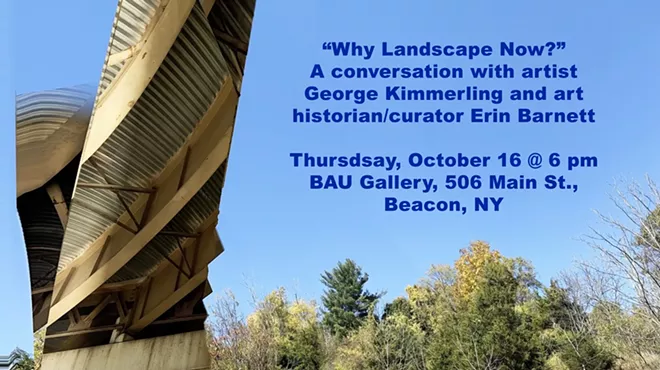 Image: "Why Landscape Now?" A gallery discussion with artist George Kimmerling and art historian/curator Erin Barnett