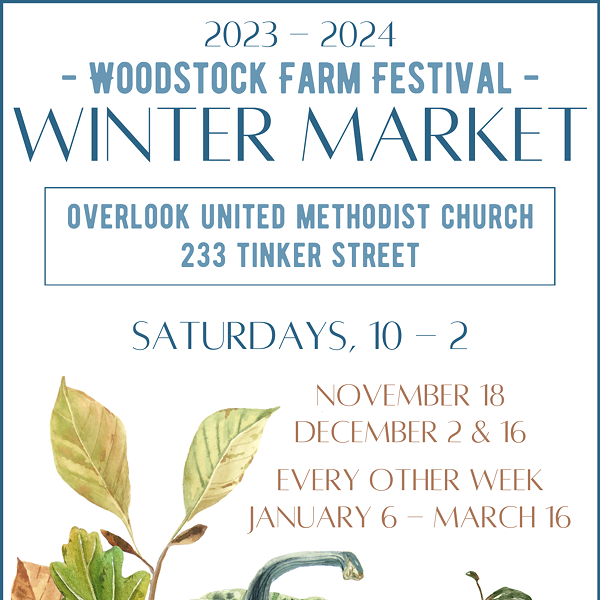 Woodstock Farm Festival Indoor Winter Farmers Market