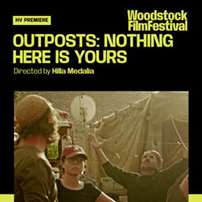 Image: Woodstock Film Festival Presents: OUTPOSTS: Nothing Here is Yours