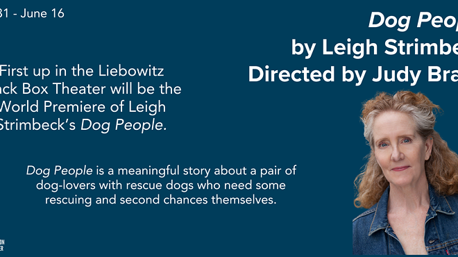 World premiere of Dog People (May 31-June 16), in the Liebowitz black box theater