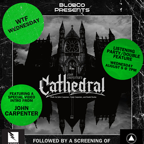 Image: WTF Wednesday: John Carpenter&rsquo;s Cathedral Listening Party Double Feature